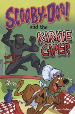 Scooby-doo and the karate caper
