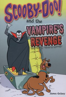 Scooby-Doo! and the vampire's revenge