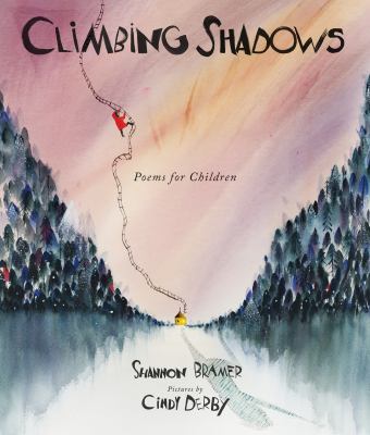 Climbing shadows : poems for children