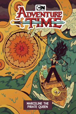 Adventure time. 13, Marceline the pirate queen /
