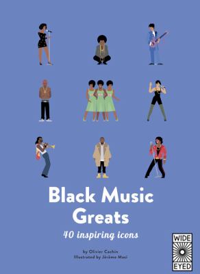 Black music greats : 40 inspiring icons