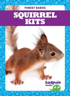 Squirrel kits