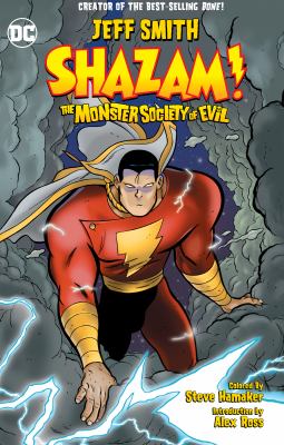 Shazam! The Monster Society of Evil /