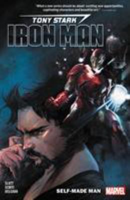 Tony Stark, Iron Man. Vol. 1, Self-made man /