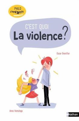 La violence, c'est quoi?