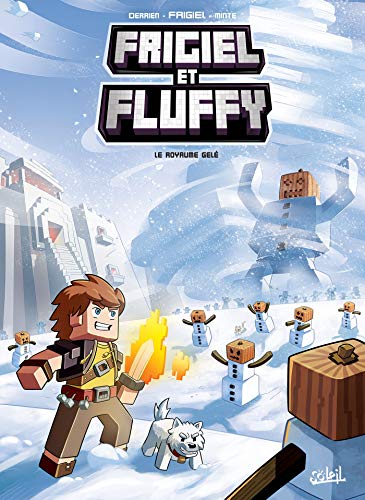 Frigiel et Fluffy. 4, Le royaume gelé /