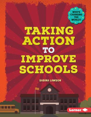 Taking action to improve schools