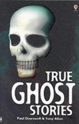 True ghost stories