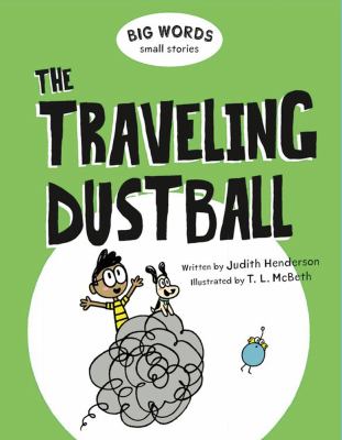 The traveling dustball