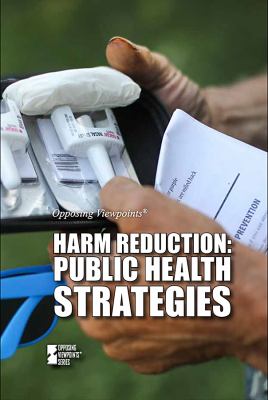 Harm reduction : health care strategies