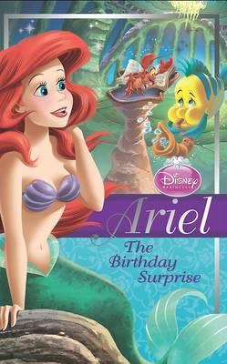 Ariel : the birthday surprise