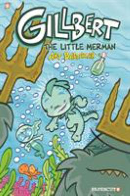 Gillbert. The little merman /