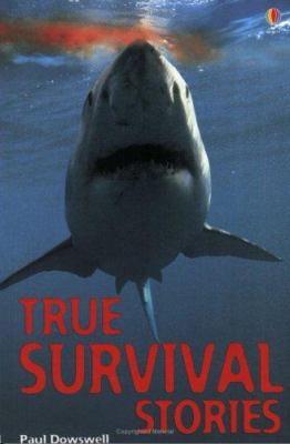 True survival stories