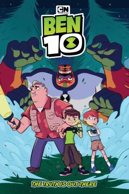 Ben 10. The truth is out there /