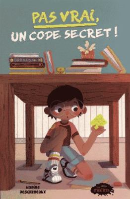 Pas vrai, un code secret!