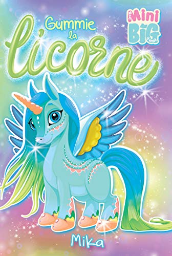 Gummie la licorne