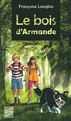 Le bois d'Armande