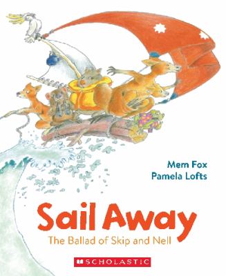 Sail away : the ballad of Skip and Nell