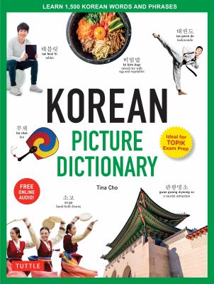 Korean picture dictionary : learn 1,500 Korean words and phrases