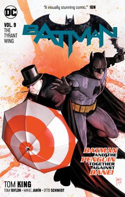 Batman. 9, The tyrant wing /