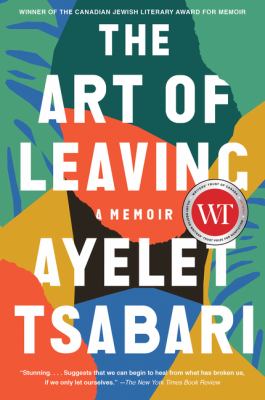 The art of leaving : a memoir