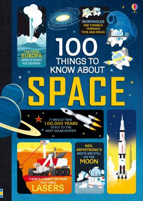 100 things you should know about the space