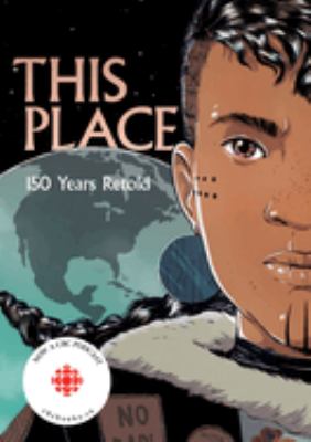 This place : 150 years retold