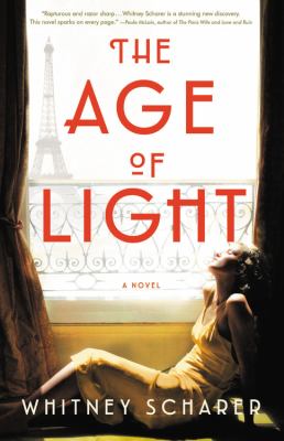 The age of light : a novel