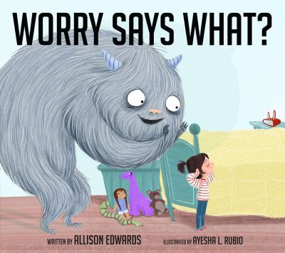 Worry says what?