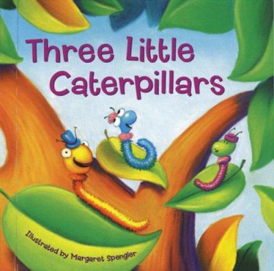 Three little caterpillars