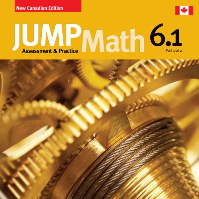 JUMP Math 6.1 : assessment & practice
