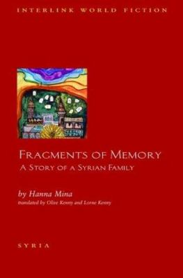 Fragments of memory : a story of a Syrian family