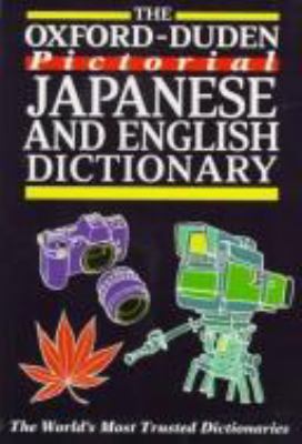 The Oxford-Duden pictorial Japanese & English dictionary.