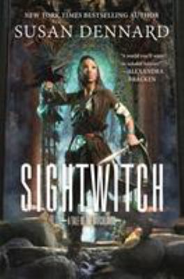 Sightwitch : the true tale of the twelve paladins