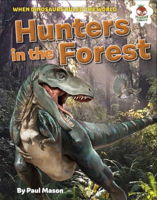 Dinosaur hunters in the forest