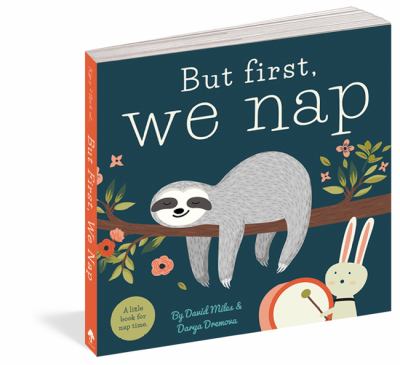 But first, we nap