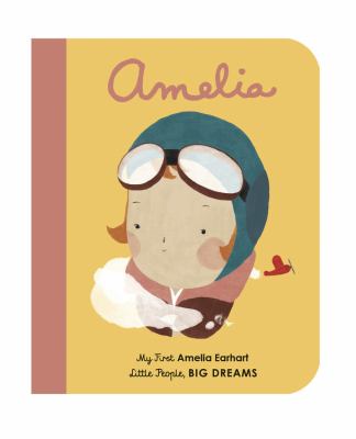 Amelia : my first Amelia Earhart