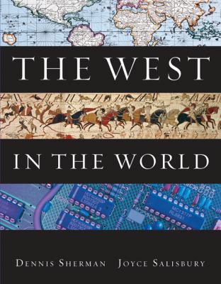 The West in the world : a history of western civilization