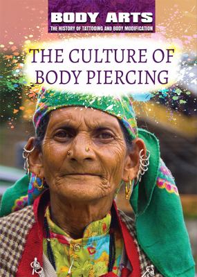The culture of body piercing