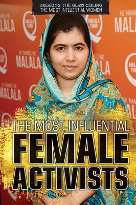 The most influential female activists