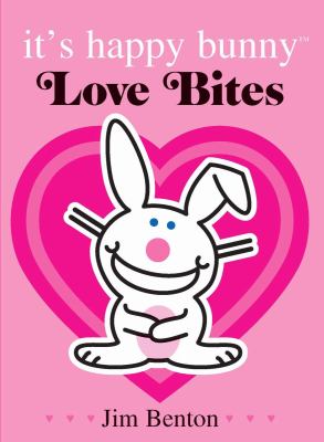It's happy bunny : love bites