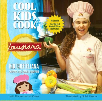 Cool kids cook : Louisiana