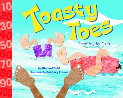Toasty toes : counting by tens