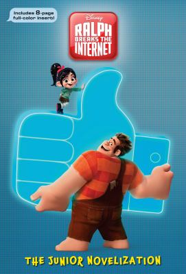 Ralph breaks the internet : the deluxe junior novelization