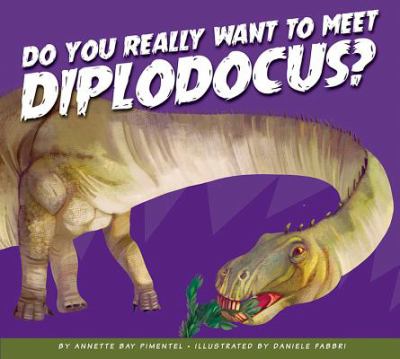 Do you really want to meet diplodocus