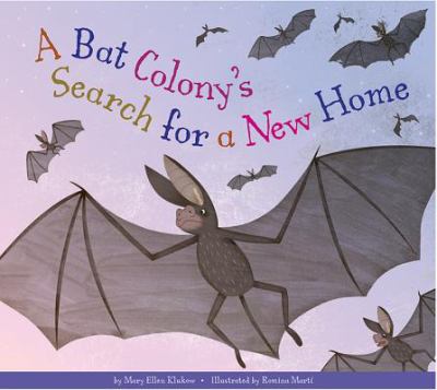 A bat colony's search for a new home