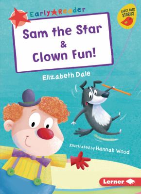 Sam the star : & Clown fun!