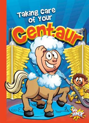 Taking care of your centaur