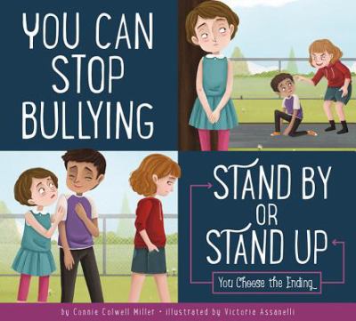 You can stop bullying : stand by or stand up?