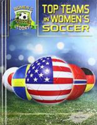 Top teams in women's soccer
